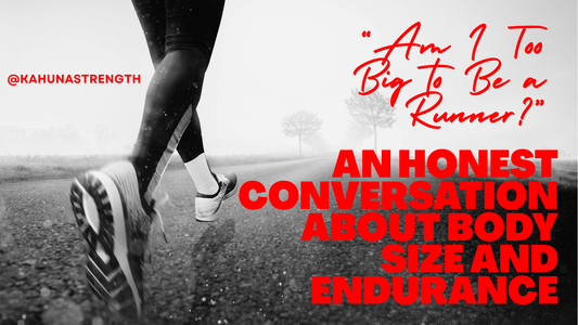 "Am I Too Big to Be a Runner?" An Honest Conversation About Body Size and Endurance